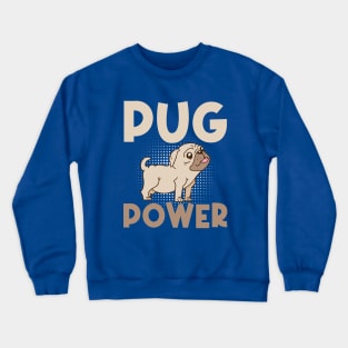 PUG POWER Cute Put Lovers Crewneck Sweatshirt